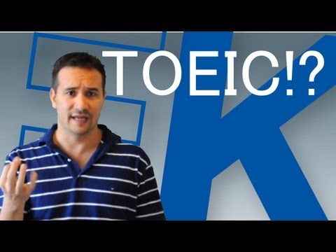 EK【#008】Why I hate the TOEIC test． 普通の英会話 初心者はTOEICが必要ではないよ。