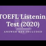 TOEFL Listening Practice Test, New Version (2020)