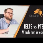 IELTS VS PTE – Which English Test is Easier?