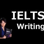 【IELTS™】Writingの疑問にお答えします！