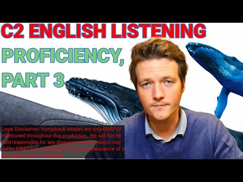C2 English Listening | Cambridge Certificate of Proficiency in English Test, Part 3