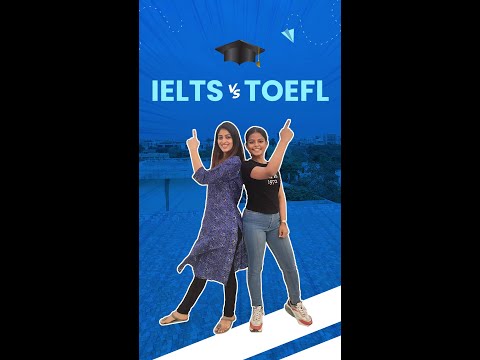 IELTS VS TOEFL | English Proficiency Test |