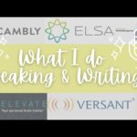 What I do everyday part 2: Speaking & Writing