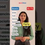 Basic English Vs #IELTS English | IELTS Vocabulary (Party)