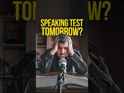 IELTS Speaking Test Tomorrow? WATCH THIS!